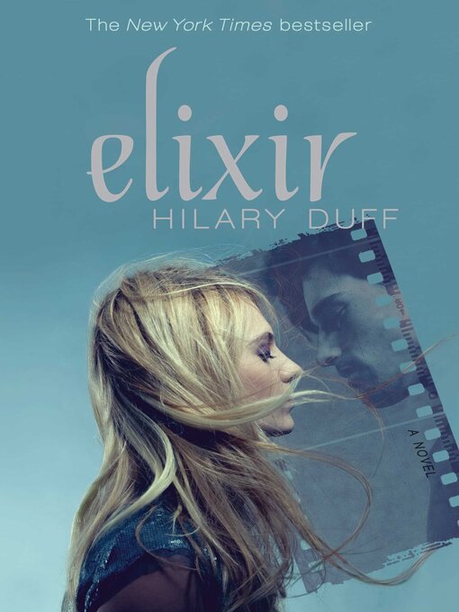 Title details for Elixir by Hilary Duff - Available